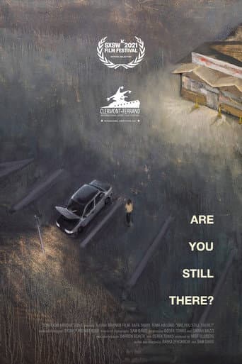 Are You Still There? (2021) poster