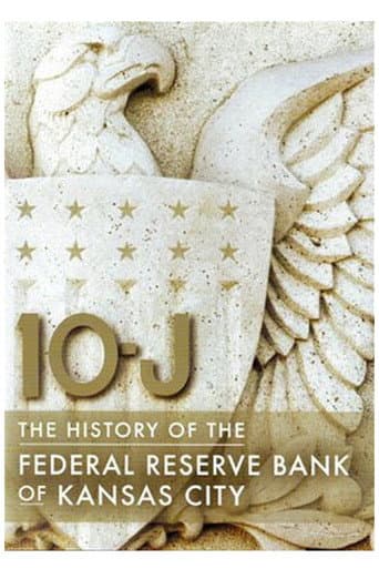 10-J: The History of the Federal Reserve Bank of Kansas City (2008) poster