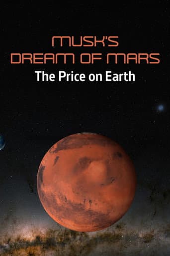 Musk's Dream of Mars: The Price on Earth (2026) poster