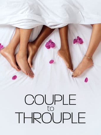 Couple to Throuple (2024) poster