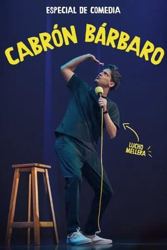 Cabrón Bárbaro- Luciano Mellera (2026) poster