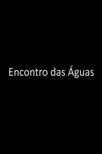 Encontro das Águas (2017) poster