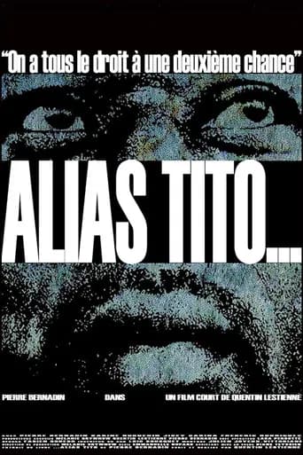 Alias Tito (2013) poster