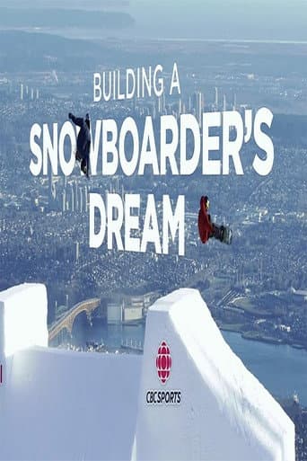 Building a Snowboarders Dream (2017) poster