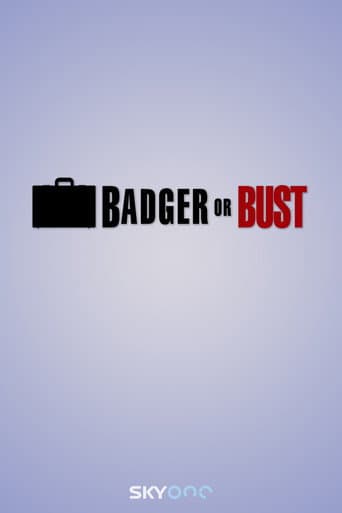 Badger or Bust (2007) poster