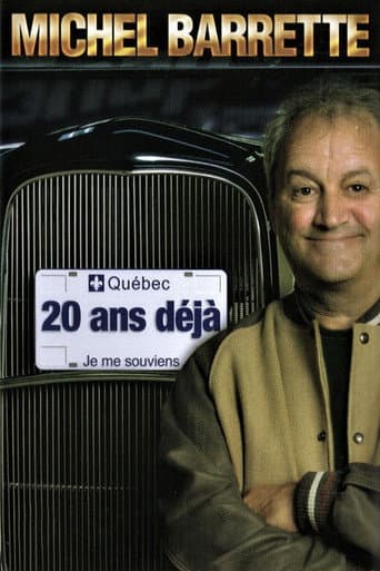 Michel Barrette: 20 ans déjà (2006) poster