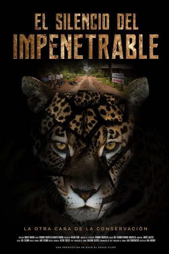 El Silencio del Impenetrable (2021) poster