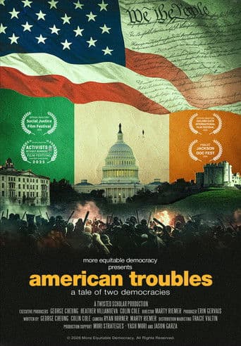 American Troubles: A Tale of Two Democracies (2026) poster