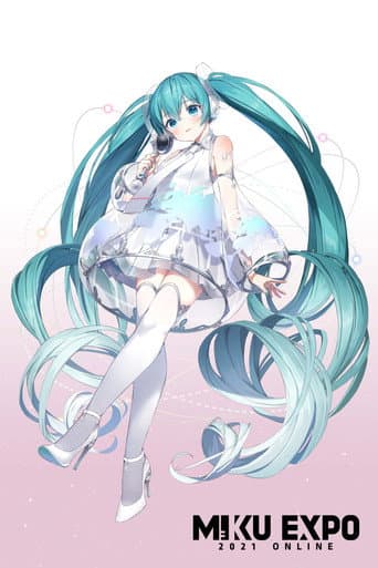 Hatsune Miku: Miku Expo 2021 Online (2021) poster