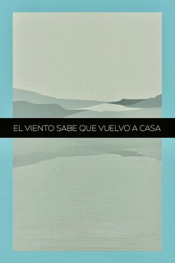 The Winds Know That I'm Coming Back Home (2016) poster