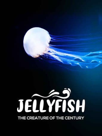 Jellyfish, the creature of the century (2021) poster