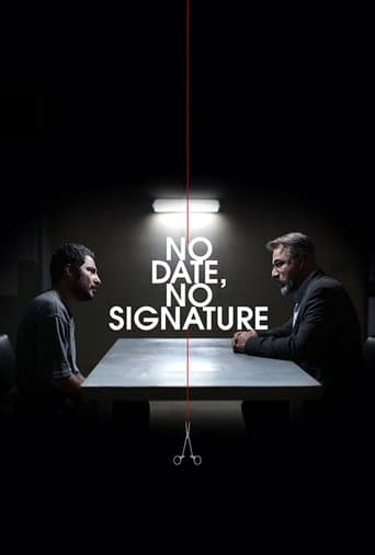 No Date, No Signature (2017) poster