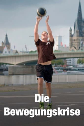 Die Bewegungskrise - Wie wir vom Sofa runterkommen (2023) poster