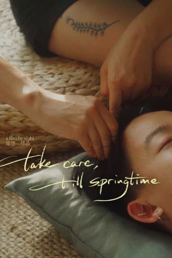 Take Care, Till Springtime (2025) poster