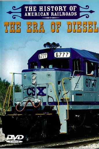 The History of American Railroads: The Era of Diesel (2007) poster
