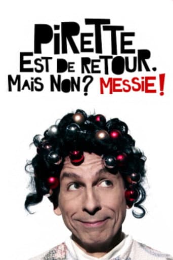 Pirette est de retour Mais non ? Messie ! (2016) poster