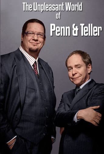 The Unpleasant World of Penn & Teller (1994) poster