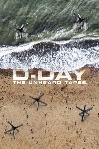 D-Day: The Unheard Tapes (2024) poster