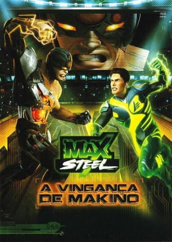 Max Steel: Makino's Revenge (2011) poster