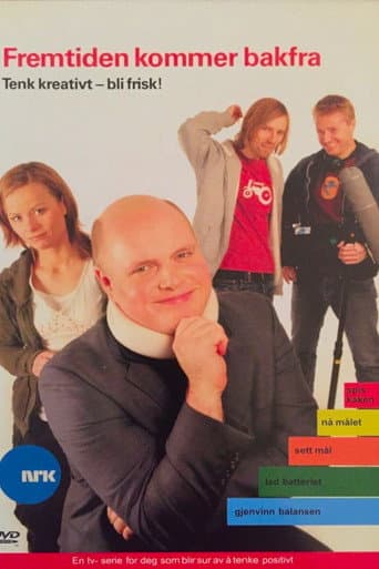 Fremtiden kommer bakfra (2006) poster