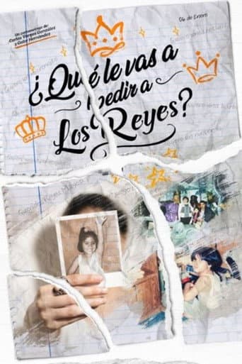 ¿Qué le vas a pedir a los Reyes? (2022) poster