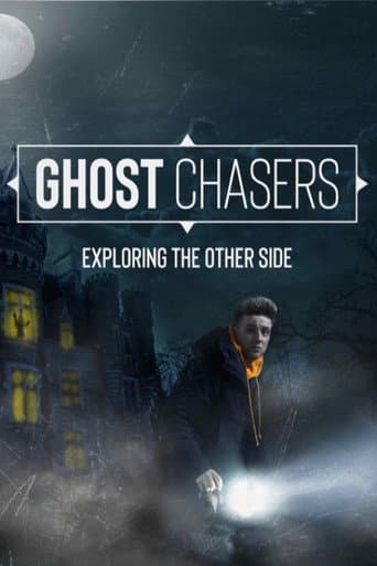 Ghost Chasers: Exploring the Other Side (2020) poster