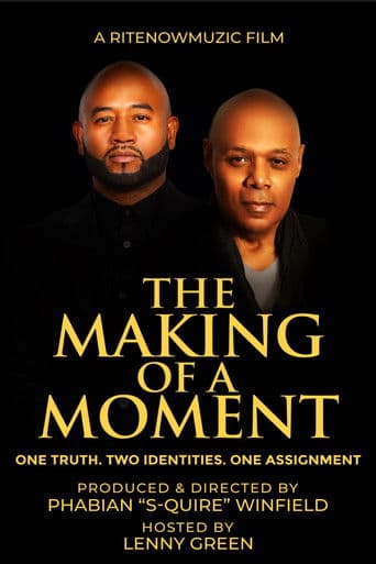 The Making of A Moment (2025) poster