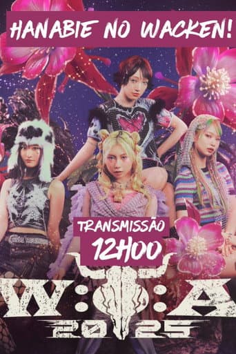 Hanabie. - Live at Wacken Open Air 2025 (2025) poster