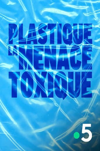 Plastique, la menace toxique (2021) poster