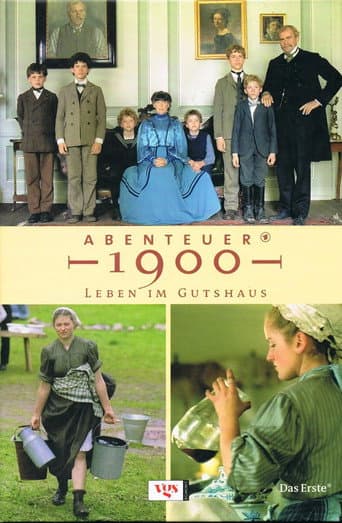 Abenteuer 1900 – Leben im Gutshaus (2004) poster