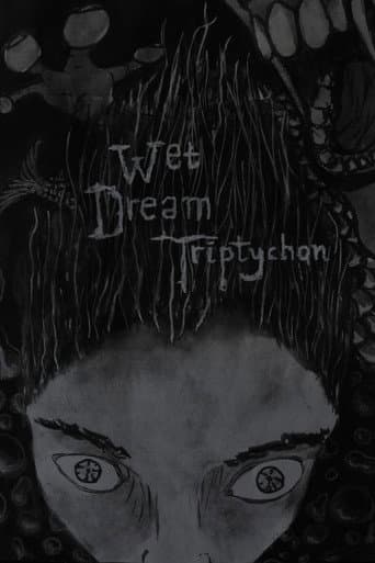 Wet Dream Triptychon (2026) poster