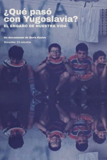 ¿Qué pasó con Yugoslavia?. El engaño de nuestra vida (2023) poster