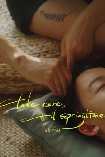 Take Care, Till Springtime (2025) poster
