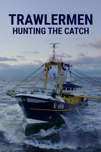 Trawlermen: Hunting the Catch (2022) poster