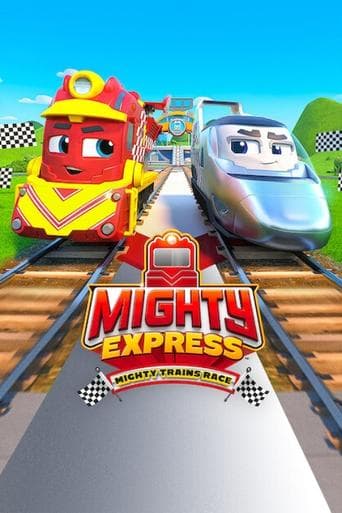 Mighty Express: Mighty Trains Race (2022) poster