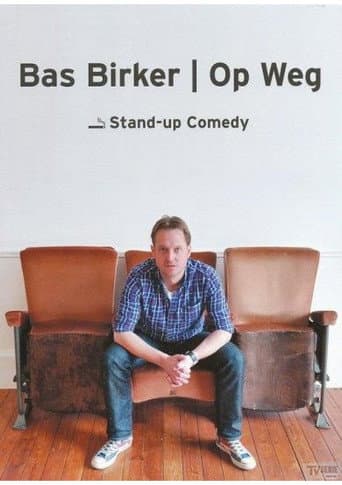 Bas Birker: Op weg (2015) poster