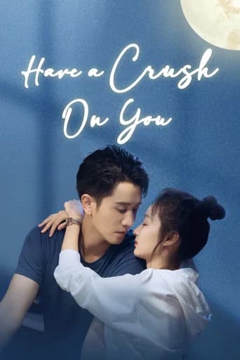 Have a Crush On You (2023) poster