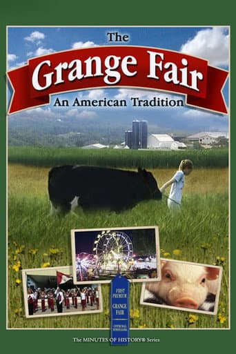 The Grange Fair: An American Tradition (2005) poster
