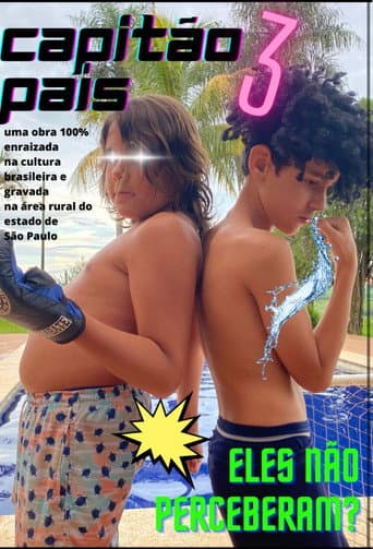 Capitão Pais 3 - Eles não perceberam? (2023) poster