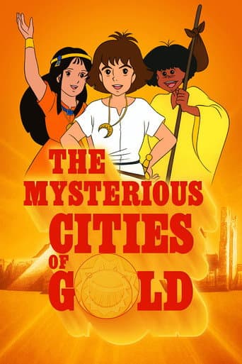 The Mysterious Cities of Gold (1982) poster