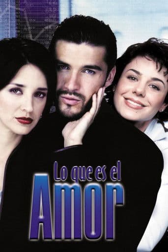 Lo Que Es el Amor (2001) poster