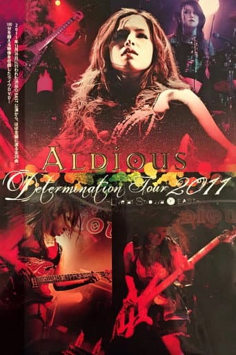 Aldious - Determination Tour 2011 (2012) poster