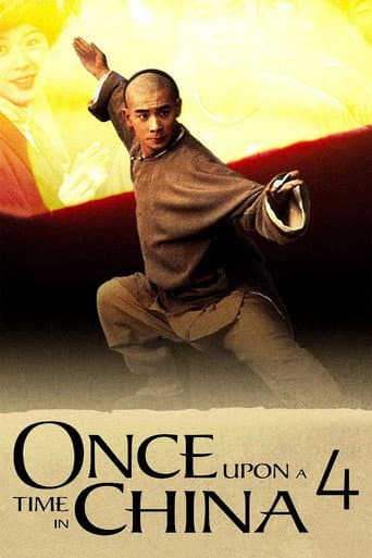 Once Upon a Time in China IV (1993) poster