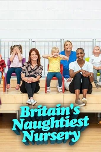 Britain's Naughtiest Nursery (2019) poster