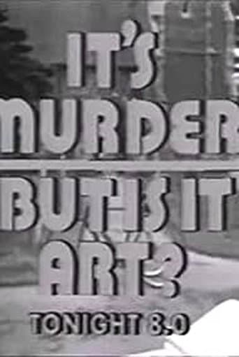 It's Murder. But Is It Art? (1972) poster