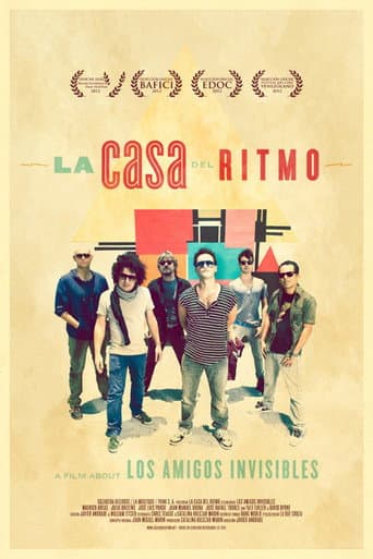 La Casa del Ritmo: A Film About Los Amigos Invisibles (2012) poster