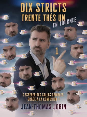Jean-Thomas Jobin: Dix stricts trente thés un (2026) poster