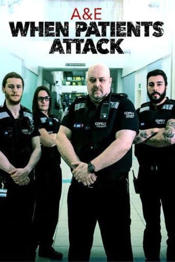 A & E: When Patients Attack (2015) poster