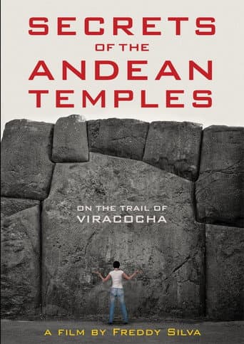 Secrets of the Andean Temples: On the Trail of Viracocha (2017) poster
