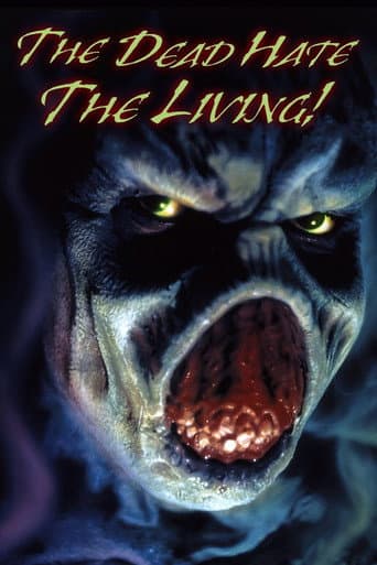 The Dead Hate the Living! (2000) poster